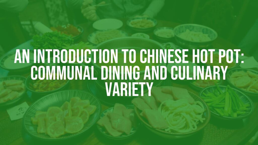 Communal Chinese hot pot dining scene, simmering broth with fresh ingredients like meats, vegetables, and noodles, traditional table setting, warm and inviting atmosphere, realistic.